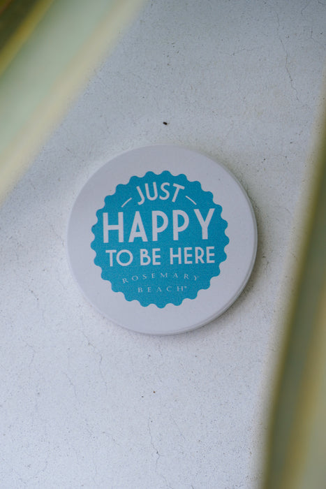 Just Happy to Be Here Rosemary Beach® Car Coaster