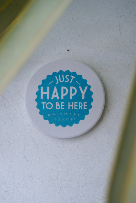 Just Happy to Be Here Rosemary Beach® Car Coaster