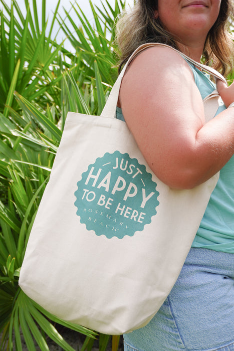 Just Happy to Be Here Rosemary Beach® Tote Bag